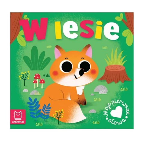 Moje pierwsze słowa. W lesie KS0939