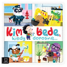 Aksjomat Kim będę, kiedy dorosnę... KS0792