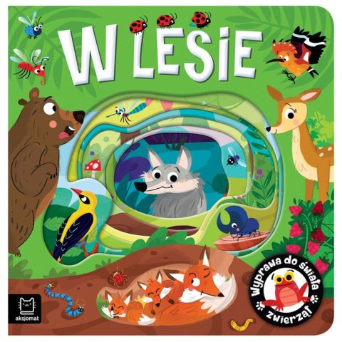 Aksjomat Wyprawa do świata zwierząt. W lesie KS1173