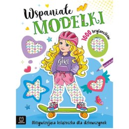 Aksjomat Wspaniałe modelki. 1000 brylancików KS1167