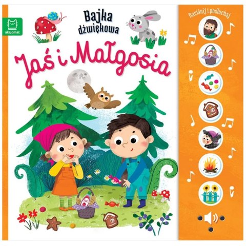 Aksjomat Naciśnij i posłuchaj! Bajka Jaś i Małgosia KS1110