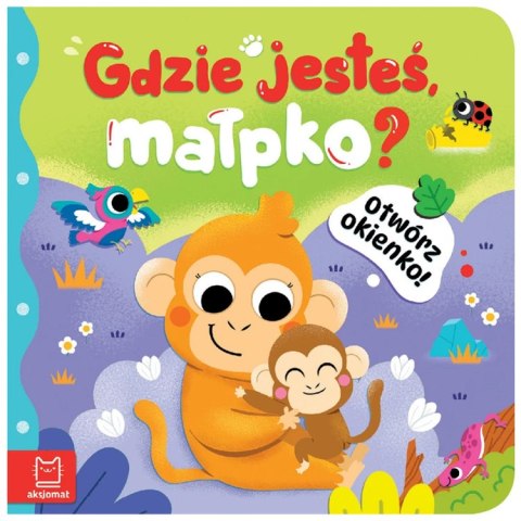 Aksjomat Otwórz okienko! Gdzie jesteś, małpko? KS1119