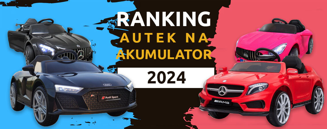 ranking-autek-na-akumulator-dla-dzieci-2024-baner